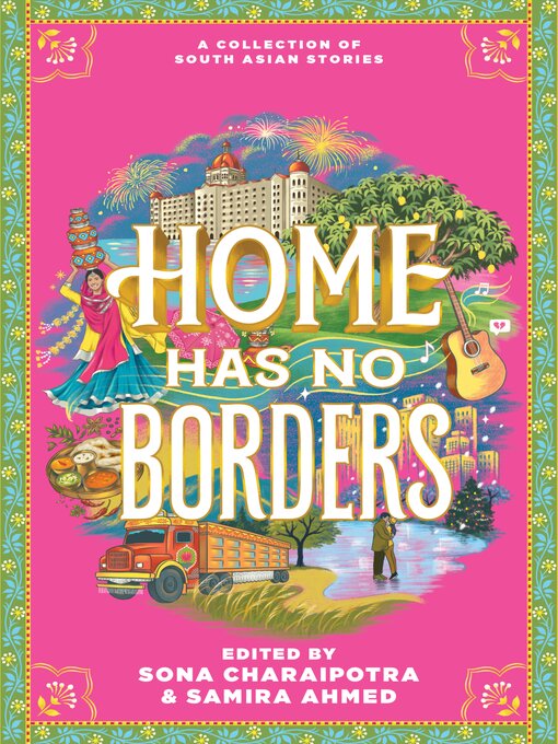Title details for Home Has No Borders by Samira Ahmed - Available
